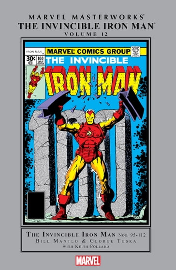 Invincible Iron Man Masterworks Vol. 12 - Bill Mantlo