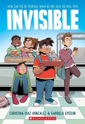 Invisible: A Graphic Novel - Christina Diaz Gonzalez