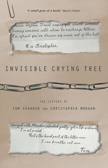 Invisible Crying Tree - Christopher Morgan - Tom Shannon