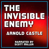 Invisible Enemy, The