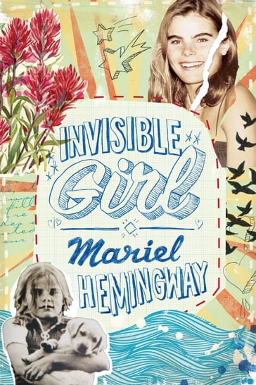 Invisible Girl - Ben Greenman - Mariel Hemingway