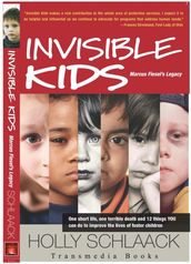 Invisible Kids Marcus Fiesel