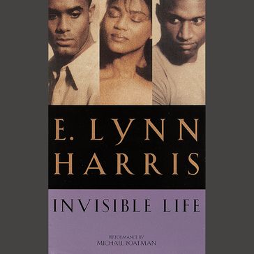 Invisible Life - E. Lynn Harris