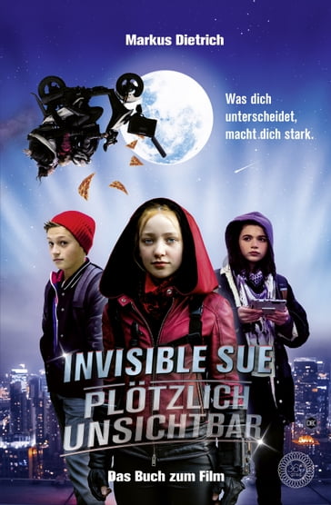 Invisible Sue - Plötzlich unsichtbar - Markus Dietrich - Ostlich Filmproduktion