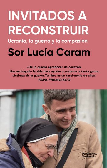 Invitados a reconstruir - Sor Lucía Caram