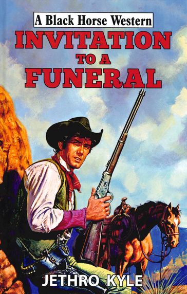 Invitation To A Funeral - Jethro Kyle