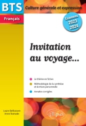 Invitation au voyage Culture générale et expression. Examen 2023 et 2024