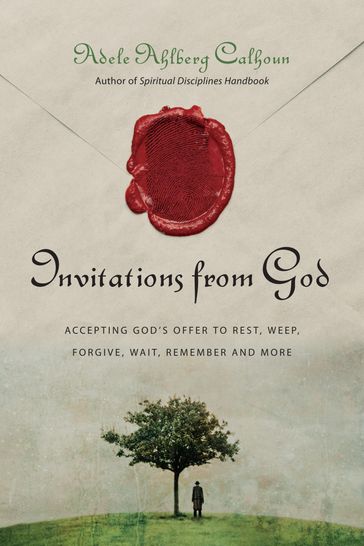 Invitations from God - Adele Ahlberg Calhoun