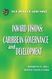 Inward Visions: Caribbean Governance and Development