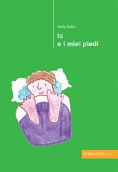 Io e i miei piedi