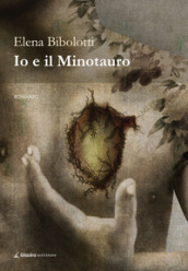 Io e il Minotauro