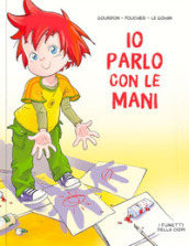 Io parlo con le mani