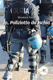 Io, poliziotto da Ischia