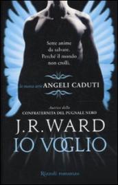 Io voglio. Angeli caduti. 1.