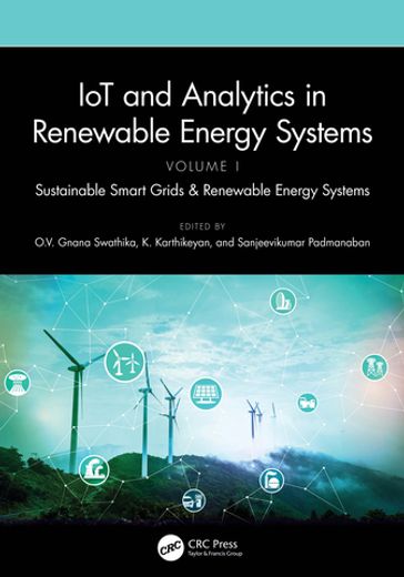 IoT and Analytics in Renewable Energy Systems (Volume 1)