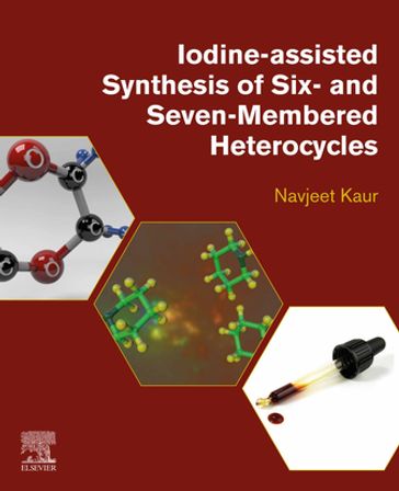Iodine-Assisted Synthesis of Six- and Seven-Membered Heterocycles - BSc Navjeet Kaur - MSc