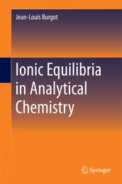 Ionic Equilibria in Analytical Chemistry