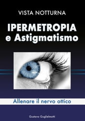 Ipermetropia e astigmatismo