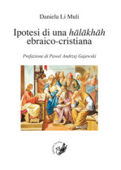 Ipotesi di una halakhah ebraico-cristiana