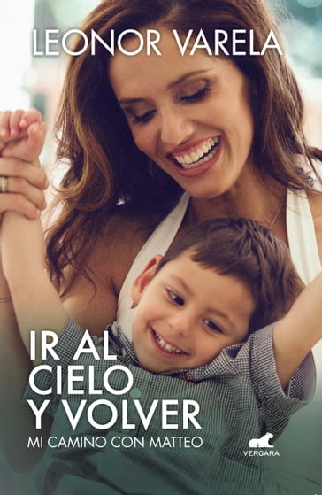 Ir al cielo y volver - Leonor Varela