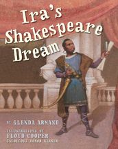 Ira s Shakespeare Dream