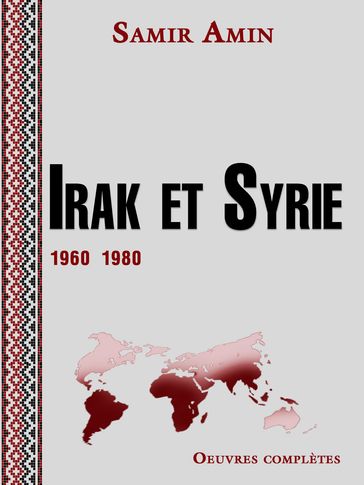Irak et Syrie 1960-1980 - Samir Amin