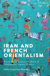 Iran and French Orientalism