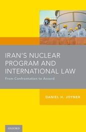 Iran s Nuclear Program and International Law