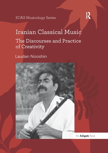Iranian Classical Music - Laudan Nooshin