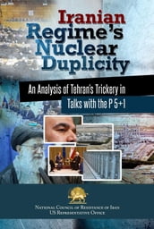 Iranian Regime s Nuclear Duplicity