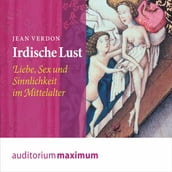 Irdische Lust (Ungekürzt)