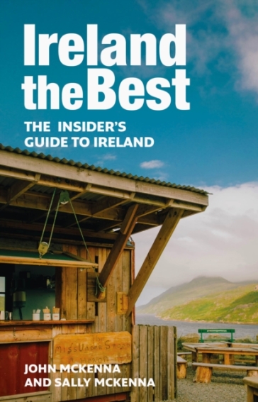 Ireland The Best - John McKenna - Sally McKenna - Collins Books