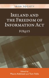 Ireland and the Freedom of Information Act