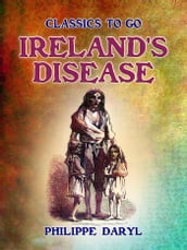 Ireland s Disease