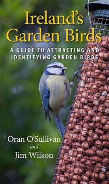 Ireland's Garden Birds - Oran O