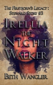 Irellia the Night Walker