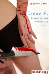 Irene F. Diario di una borderline