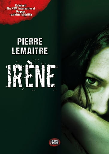 Irène - Pierre Lemaitre