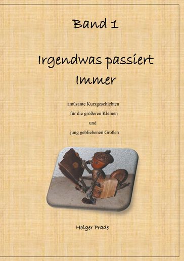 Irgendwas passiert immer - Holger Prade