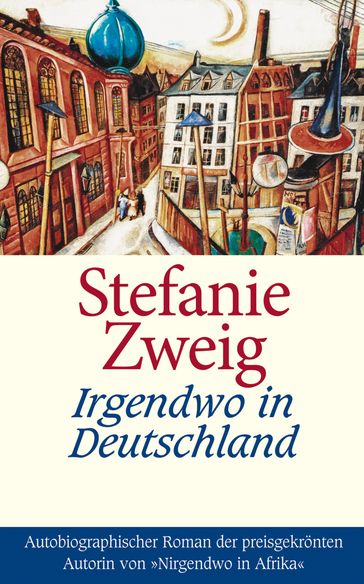 Irgendwo in Deutschland - Stefanie Zweig