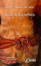 Iris Solemnis