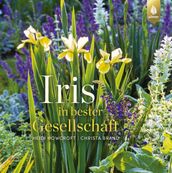 Iris in bester Gesellschaft