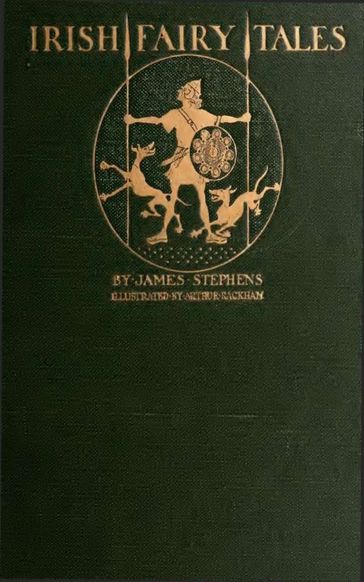 Irish Fairy Tales - James Stephens