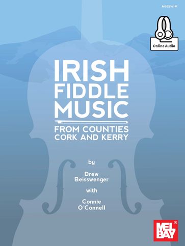 Irish Fiddle Music from Counties Cork and Kerry - Connie O