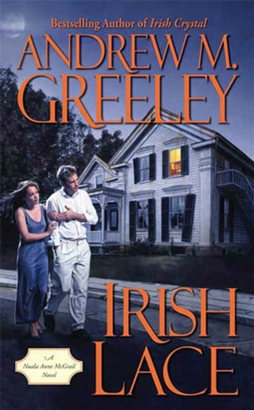 Irish Lace - Andrew M. Greeley