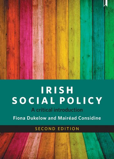 Irish Social Policy - Fiona Dukelow - Mairéad Considine