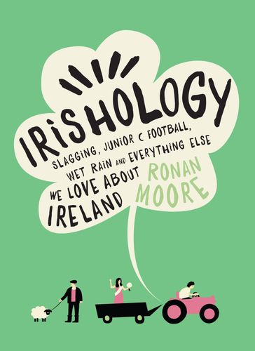 Irishology - Ronan Moore