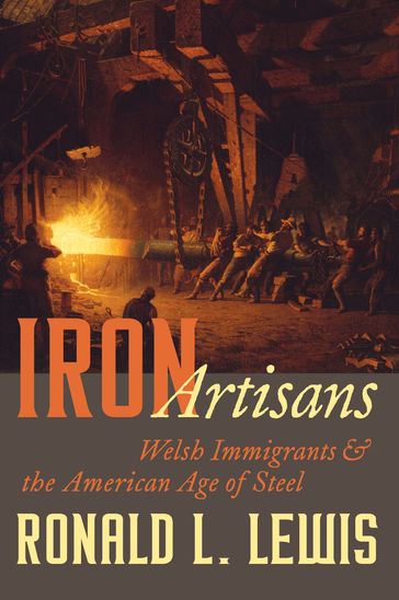 Iron Artisans - Ronald L. Lewis
