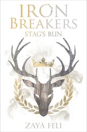 Iron Breakers: Stag s Run