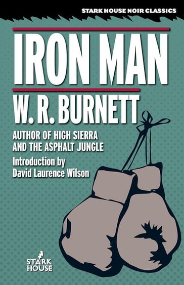 Iron Man - W. R. Burnett